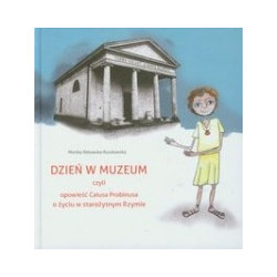 Dzień w muzeum