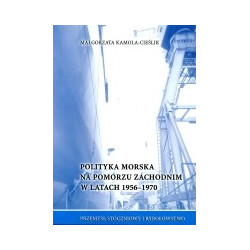 Polityka morska na Pomorzu Zachodnim w latach 1956-1970
