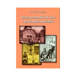 Słowacja przełomu XIX i XX wieku w opisach polskich podróżników