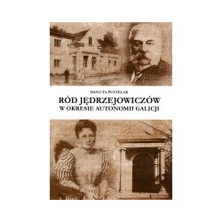 Ród Jędrzejowiczów w okresie autonomii Galicji