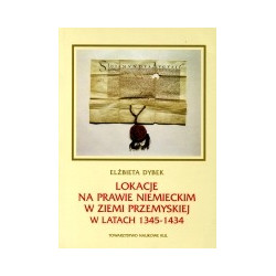 Lokacje na prawie niemieckim w ziemi przemyskiej w latach 1345-1434