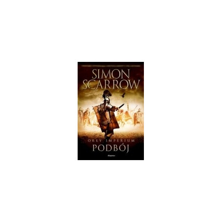 Orły imperium Podbój