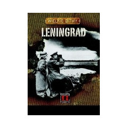 Leningrad. Wielkie Bitwy