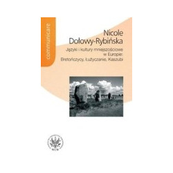 Języki i kultury mniejszościowe w Europie: Bretończycy, Łużyczanie, Kaszubi