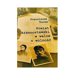 Powiat krasnostawski w walce o wolność