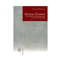 Dzieje Żydów w monarchii habsburskiej w latach 1670-1918