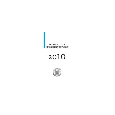 Letnia szkoła historii najnowszej 2010