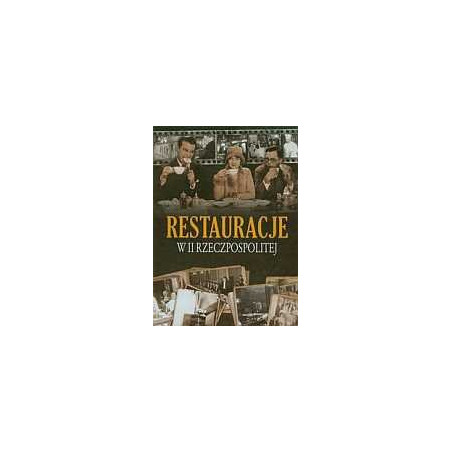 Restauracje w II Rzeczpospolitej