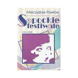 Sopockie festiwale 1961-2008