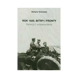 Rok 1920. Bitwy i fronty