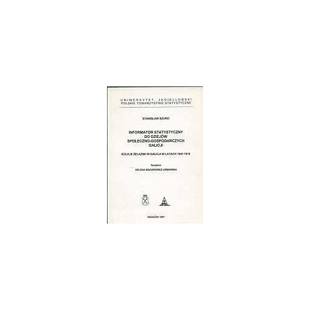 Koleje żelazne w Galicji w latach 1847-1914