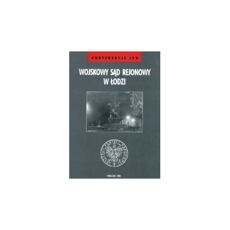 Wojskowy Sąd Rejonowy w Łodzi
