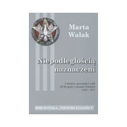 Niepodległością naznaczeni