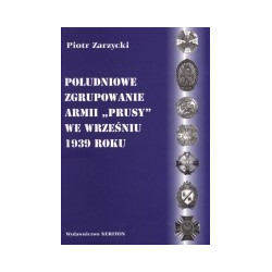 Południowe zgrupowanie Armii Prusy we wrześniu 1939 roku