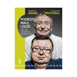 Podróże małe i duże czyli jak zostaliśmy światowcami