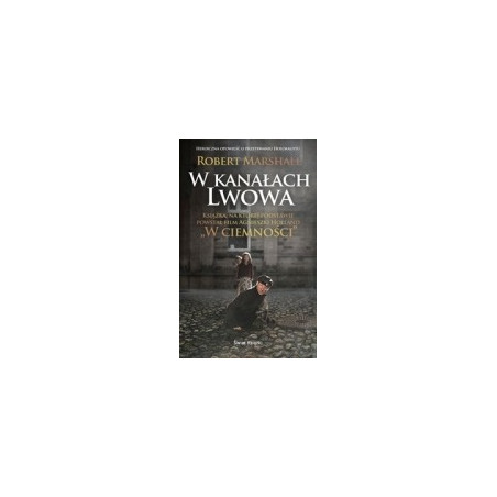 W kanałach Lwowa