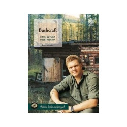Bushcraft, czyli sztuka przetrwania
