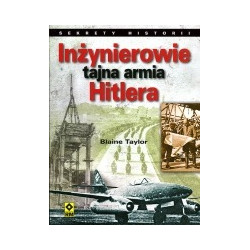 Inżynierowie tajna armia Hitlera