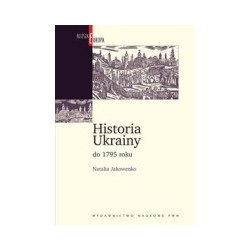 Historia Ukrainy do 1795 roku