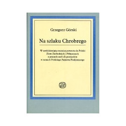 Na szlaku Chrobrego