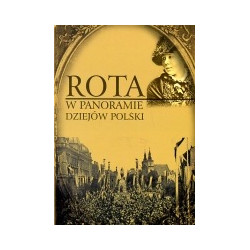 Rota w panoramie dziejów Polski