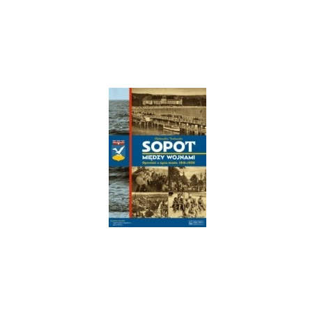 Sopot między wojnami. Książka + plan miasta + CD