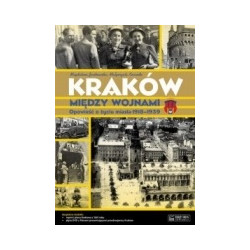 Kraków między wojnami. Książka + plan miasta + CD