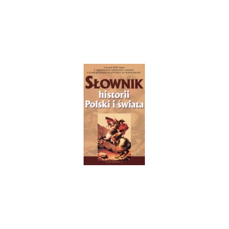 Słownik historii Polski i świata