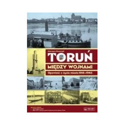 Toruń między wojnami plus DVD