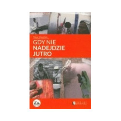 Gdy nie nadejdzie jutro