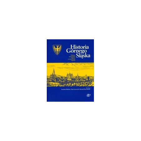 Historia Górnego Śląska