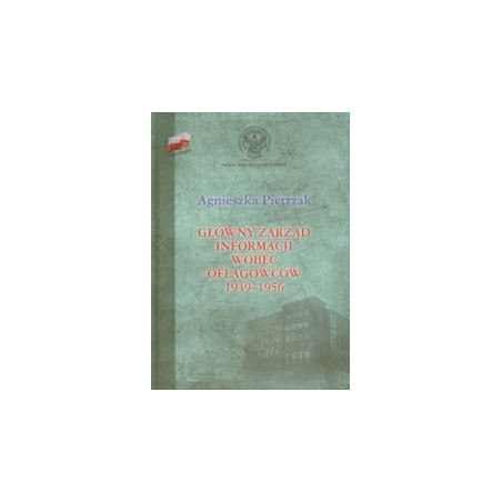 Główny Zarząd Informacji wobec oflagowców 1949-1956