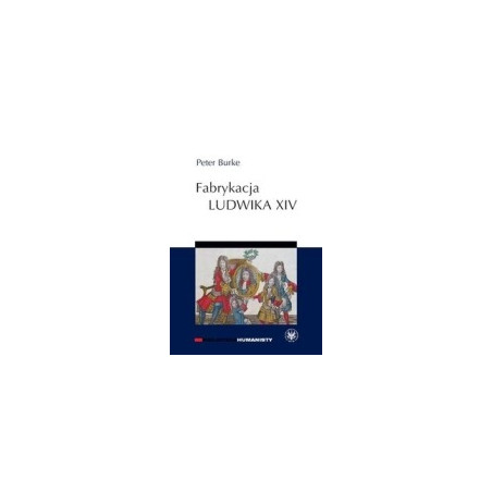 Fabrykacja Ludwika XIV