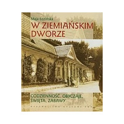 W ziemiańskim dworze