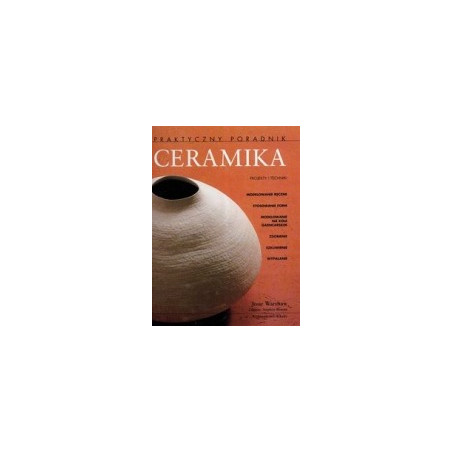 Ceramika Projekty i techniki