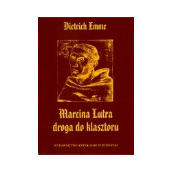 Marcina Lutra droga do klasztoru