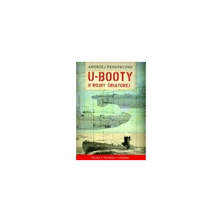 U-Booty Drugiej Wojny Światowej