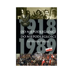 Od niepodległości do niepodległości