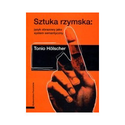 Sztuka rzymska: język obrazowy jako system semantyczny