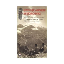 Szwajcarskie wędrówki. Z Jerzym Ruckim śladami polskich żołnierzy internowanych w Szwajcarii