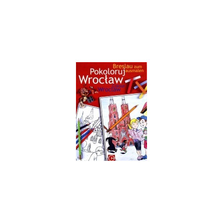 Pokoloruj Wrocław