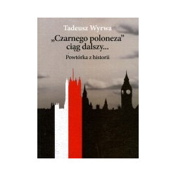 Czarnego poloneza ciąg dalszy