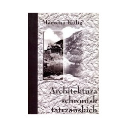 Architektura schronisk tatrzańskich