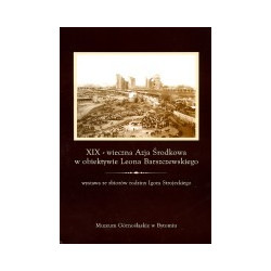 XIX-wieczna Azja Środkowa w obiektywie Leona Barszczewskiego
