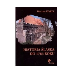 Historia Śląska do 1763 roku