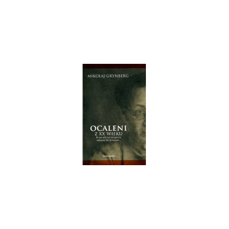Ocaleni z XX wieku
