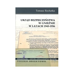 Urząd Bezpieczeństwa w Gnieźnie w latach 1945-1956