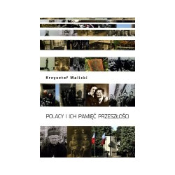 Polacy i ich pamięć przeszłości