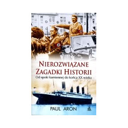 Nierozwiązane zagadki historii