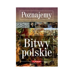 Poznajemy. Bitwy polskie